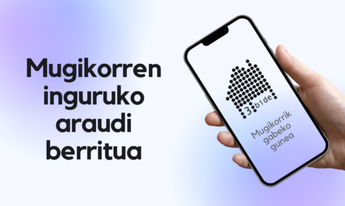 Mugikorren inguruko araudi berritua