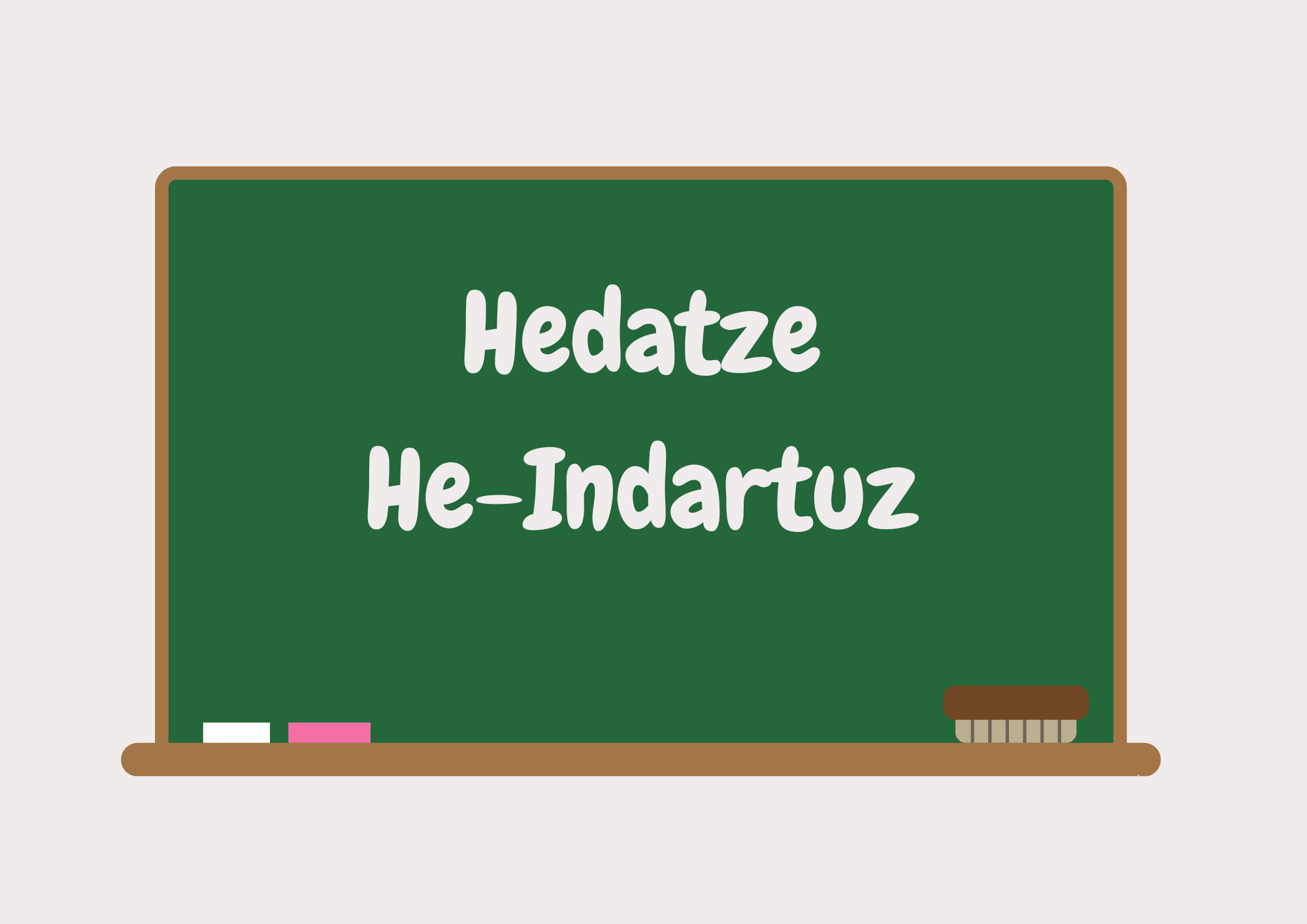 Hedatze eta He-indartuz: txanda berria