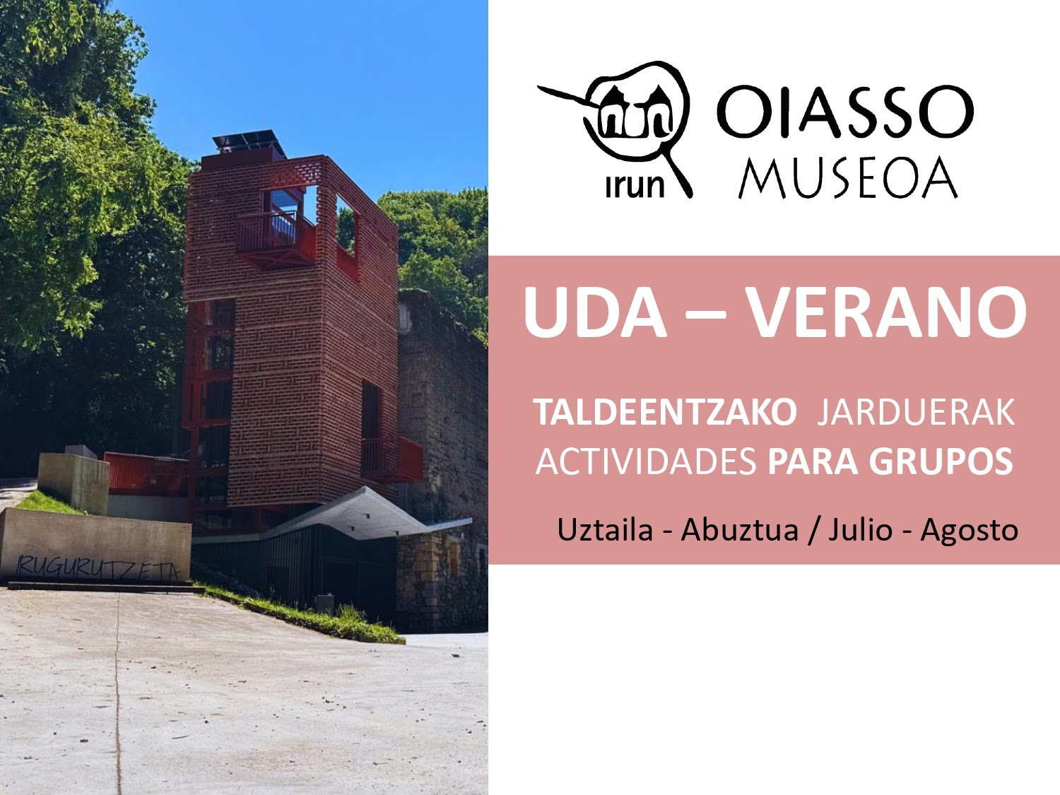 Oiasso Museoa: Udako jarduerak